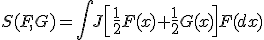 S(F,G)=\int J\left[\frac12F(x)+\frac12G(x)\right]F(dx)